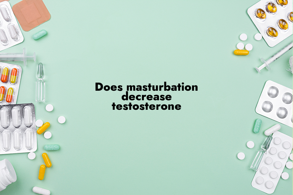 Does Masturbation Decrease Testosterone?