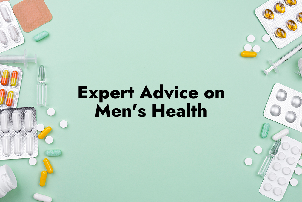Expert Advice on Men's Health