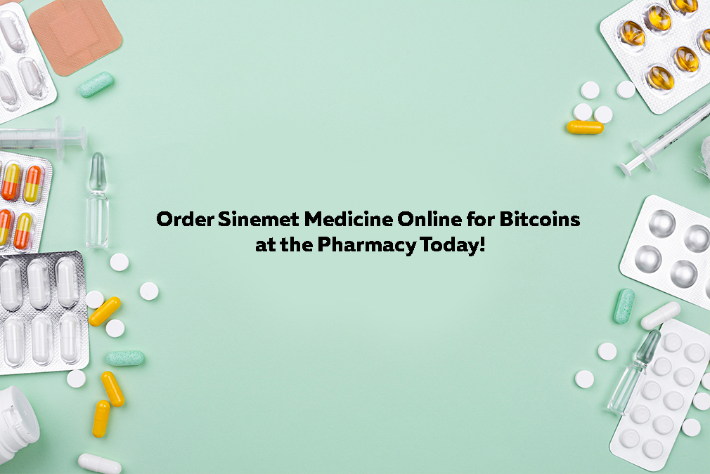 Order Sinemet Medicine Online for Bitcoins at the Pharmacy Today!