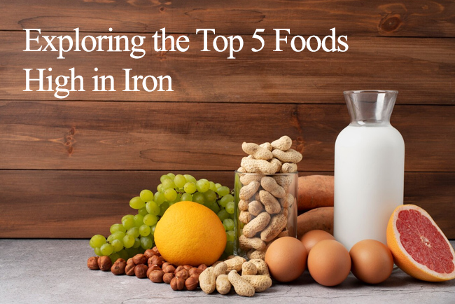 Exploring the Top 5 Foods High in Iron